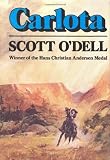 O'Dell, Scott: Carlota O'Dell, Scott: Carlota