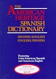 [???]: The American Heritage Spanish Dictionary/Spanish/English/English/Spanish