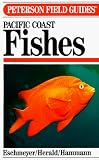 A Field Guide to Pacific Coast Fishes of North America: From the Gulf of Alaska to Baja California (0395331889) by Eschmeyer, William N. Eschmeyer, William N.: A Field Guide to Pacific Coast Fishes of North America: From the Gulf of Alaska to Baja California