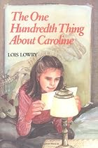 The One Hundredth Thing About Caroline by&hellip;