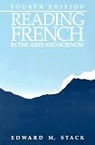 Stack, E.M.: Reading French in Arts and Science