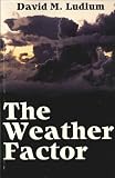 Ludlum, David McWilliams: Weather Factor Ludlum, David McWilliams: Weather Factor