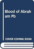 Carter, Jimmy: The Blood of Abraham Carter, Jimmy: The Blood of Abraham