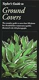 [???]: Taylor's Guide to Ground Covers, Vines & Grasses