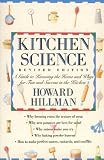 Hillman, Howard: Kitchen Science: A Guide to Knowing the Hows and Whys for Fun and Success in the Kitchen