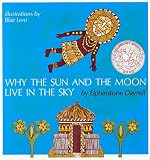 Dayrell, Elphinstone: Why the Sun and the Moon Live in the Sky Dayrell, Elphinstone: Why the Sun and the Moon Live in the Sky