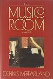 McFarland, Dennis: The Music Room