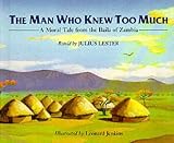 Lester, Julius: The Man Who Knew Too Much