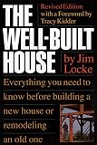 Locke, Jim: The Well Built House Locke, Jim: The Well Built House