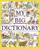 Houghton Mifflin Company: My Big Dictionary Houghton Mifflin Company: My Big Dictionary
