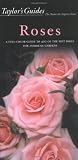 Schneider, Peter: Taylor's Guide to Roses