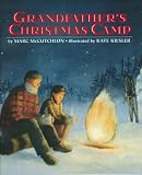 McCutcheon, Marc: Grandfather's Christmas Camp