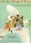 Hamanaka, Sheila: On the Wings of Peace Hamanaka, Sheila: On the Wings of Peace