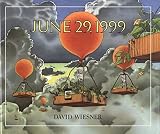 Wiesner, David: June 29, 1999