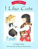 Kahn, Peggy: I Like Cats Kahn, Peggy: I Like Cats