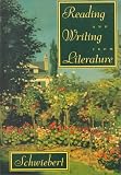 Schwiebert, John: Reading and Writing from Literature