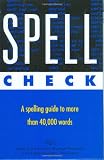 American Heritage Dictionary Editors: Spell Check American Heritage Dictionary Editors: Spell Check
