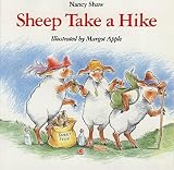 Shaw, Nancy: Sheep Take a Hike Shaw, Nancy: Sheep Take a Hike