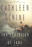 Schine, Cathleen: The Evolution of Jane Schine, Cathleen: The Evolution of Jane