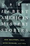 Grafton, Sue: The Best American Mystery Stories 1998 Grafton, Sue: The Best American Mystery Stories 1998