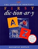 [???]: The American Heritage First Dictionary: A to Z