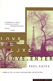 Kafka, Paul: Love