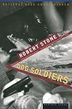 Stone, Robert: Dog Soldiers