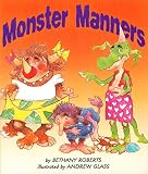 Roberts, Bethany: Monster Manners