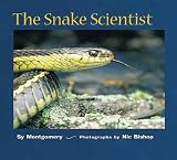Montgomery, Sy: The Snake Scientist