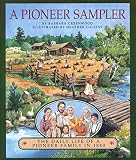 Greenwood, Barbara: A Pioneer Sampler Greenwood, Barbara: A Pioneer Sampler