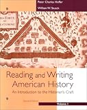 Hoffer, Peter: Reading and Writing American History Hoffer, Peter: Reading and Writing American History