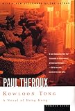 Theroux, Paul: Kowloon Tong