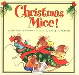 Roberts, Bethany: Christmas Mice!