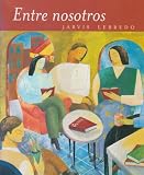 Jarvis, Ana C.: Entre Nosotros