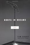 Hunts in Dreams (039594113X) by Drury, Tom Drury, Tom: Hunts in Dreams