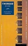 Thoreau, Henry David: Thoreau on Land: Nature's Canvas Thoreau, Henry David: Thoreau on Land: Nature's Canvas