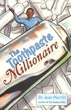 Merrill, Jean: The Toothpaste Millionaire Merrill, Jean: The Toothpaste Millionaire