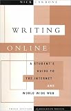 Carbone, Nick: Writing Online: A Student's Guide to the Internet and World Wide Web Carbone, Nick: Writing Online: A Student's Guide to the Internet and World Wide Web