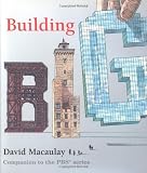 Macaulay, David: Building Big