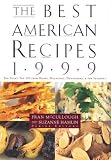 McCullough, Fran: The Best American Recipes 1999: The Year's Top Picks from Books, Magazine, Newspapers and the Internet McCullough, Fran: The Best American Recipes 1999: The Year's Top Picks from Books, Magazine, Newspapers and the Internet
