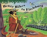 Johnson, Donald B.: Henry Hikes to Fitchburg