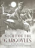 Bunting, Eve: Night of the Gargoyles