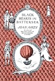 Aiken, Joan: Black Hearts in Battersea Aiken, Joan: Black Hearts in Battersea