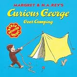 Rey, H.A.: Curious George Goes Camping Rey, H.A.: Curious George Goes Camping