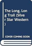 Brand, Max: The Long, Long Trail Brand, Max: The Long, Long Trail