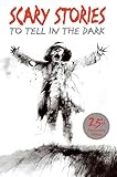 Schwartz, Alvin: Scary Stories to Tell in the Dark Schwartz, Alvin: Scary Stories to Tell in the Dark