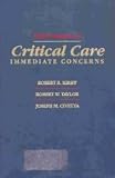 Taylor, Robert W.: Pocket Companion of Critical Care: Immediate Concerns Taylor, Robert W.: Pocket Companion of Critical Care: Immediate Concerns