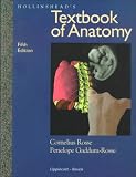 Rosse, Cornelius: Hollinshead's Textbook of Anatomy