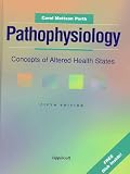 Porth, Carol Mattson: Pathophysiology: Concepts of Altered Health States