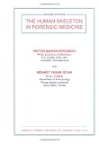 Iscan, M. Yasar: Human Skeleton in Forensic Medicine Iscan, M. Yasar: Human Skeleton in Forensic Medicine